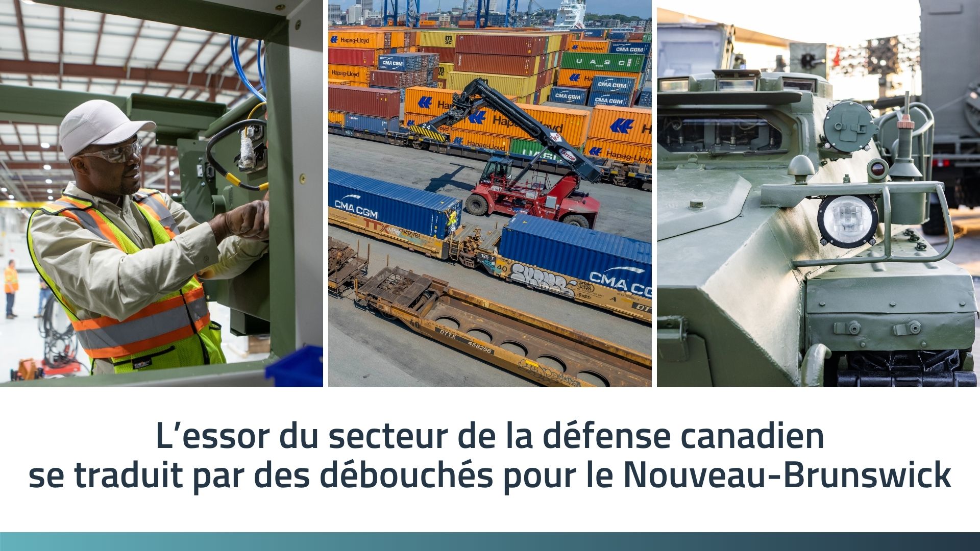 l’essor du secteur de la défense canadien se traduit par des débouchés pour le nouveau brunswick