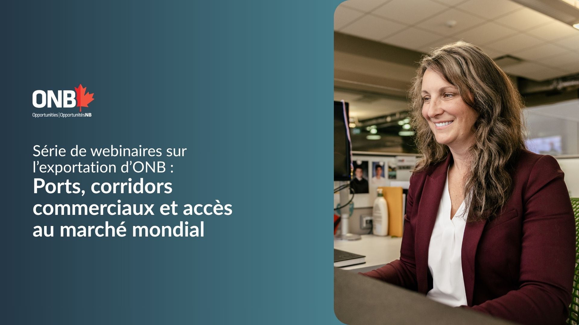 série de webinaires sur l’exportation d’onb ports, corridors commerciaux et accès au marché mondial