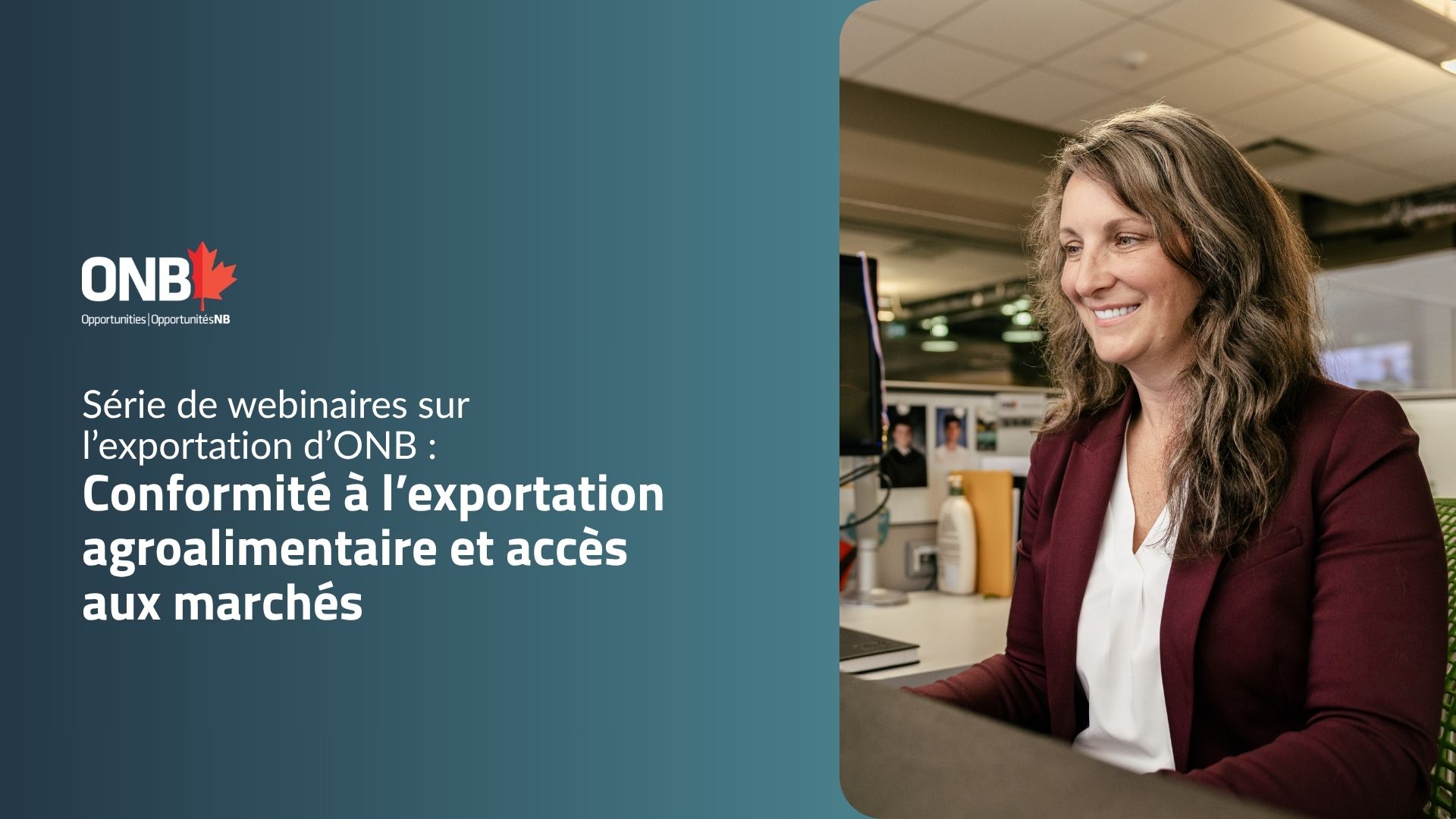série de webinaires sur l’exportation d’onb conformité à l’exportation agroalimentaire et accès aux marchés